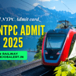 🚆 RRB NTPC Admit Card 2025 Released – Download Now